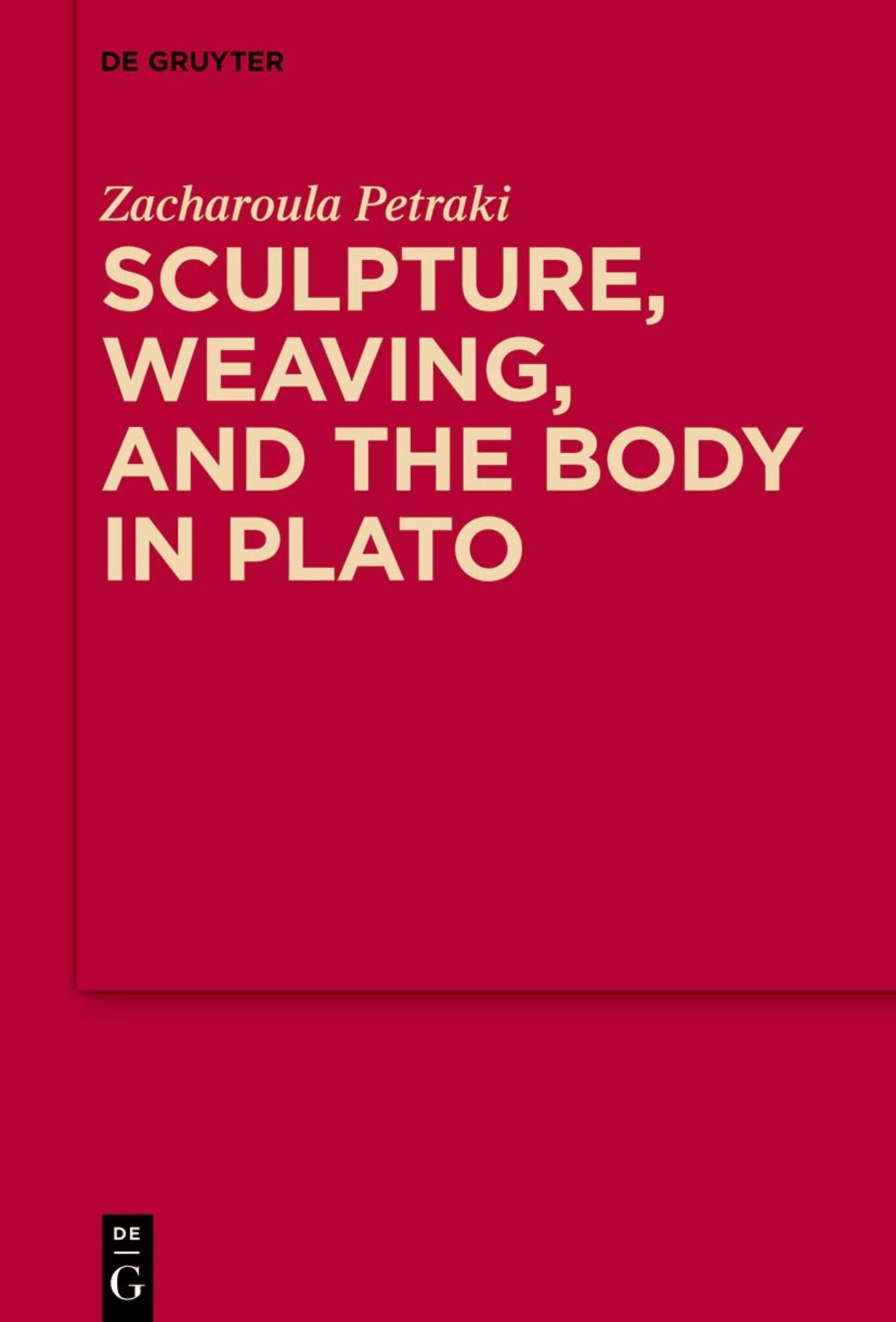 Sculpture, weaving, and the body in Plato