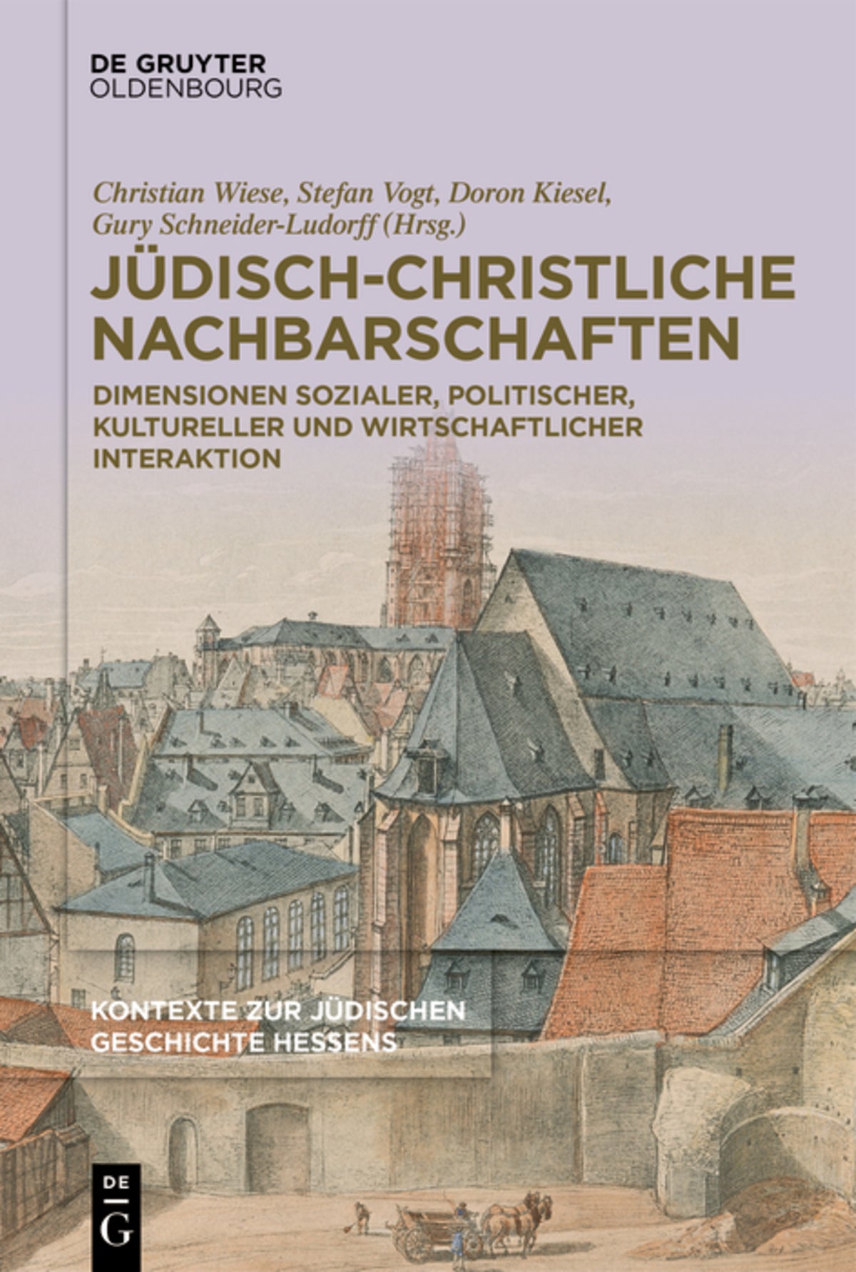 Cover image for Jüdisch-christliche Nachbarschaften ISBN 9783111634180