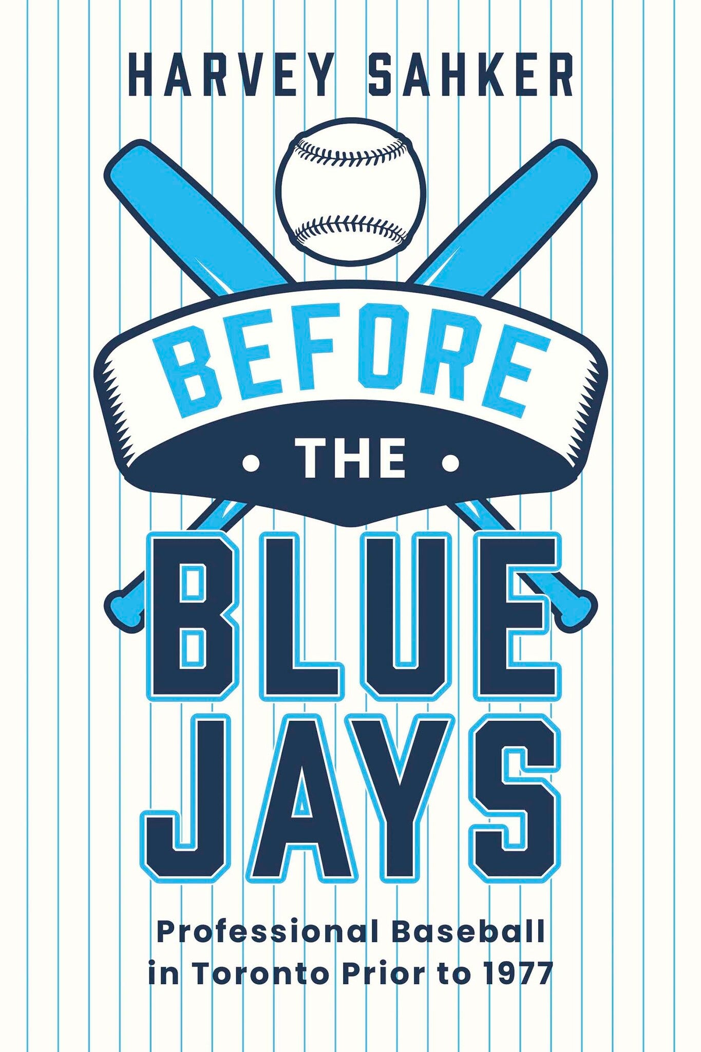Cover image for Before the Blue Jays ISBN 9781459755642