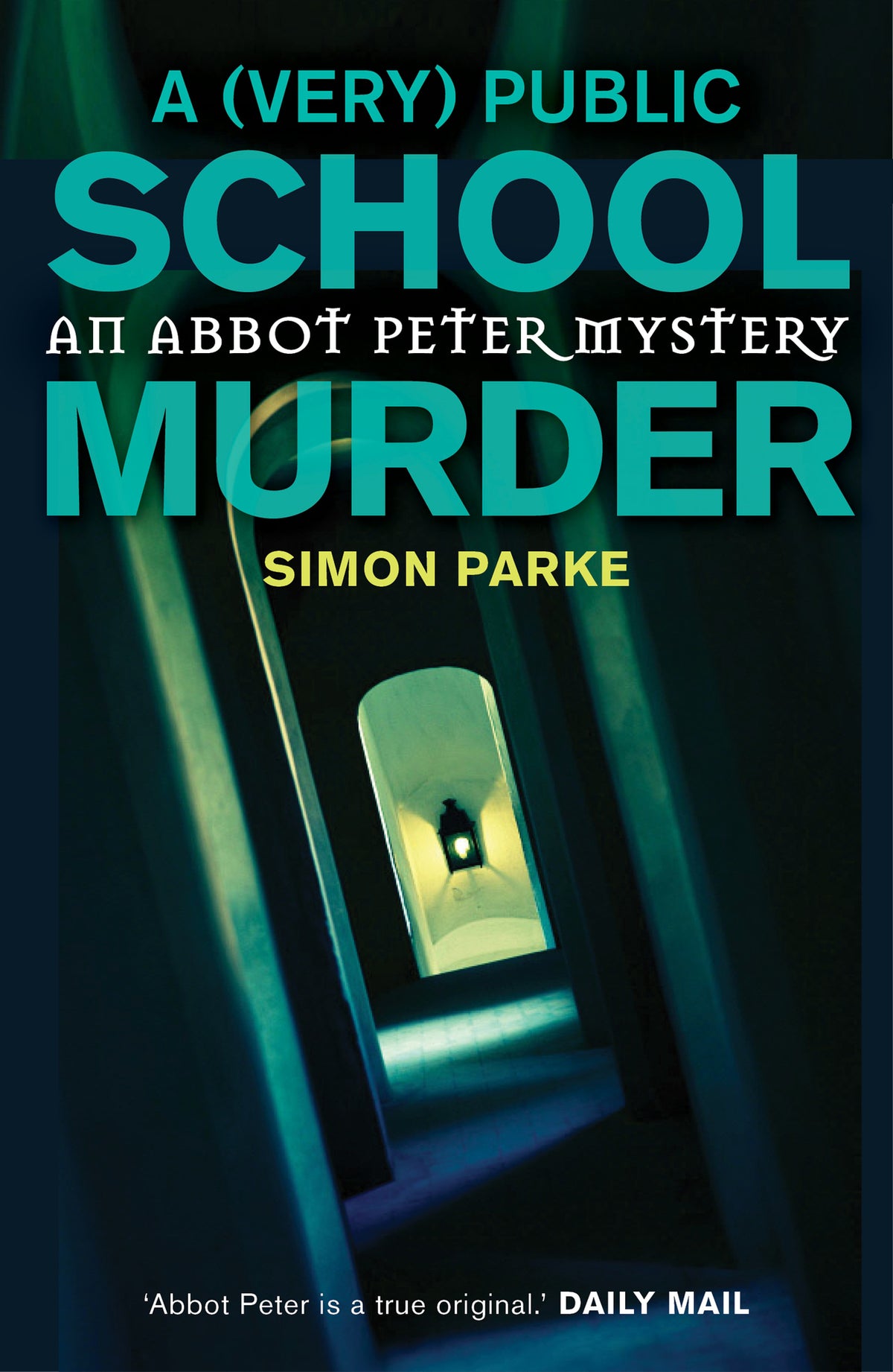 Cover image for A (Very) Public School Murder ISBN 9781910674352