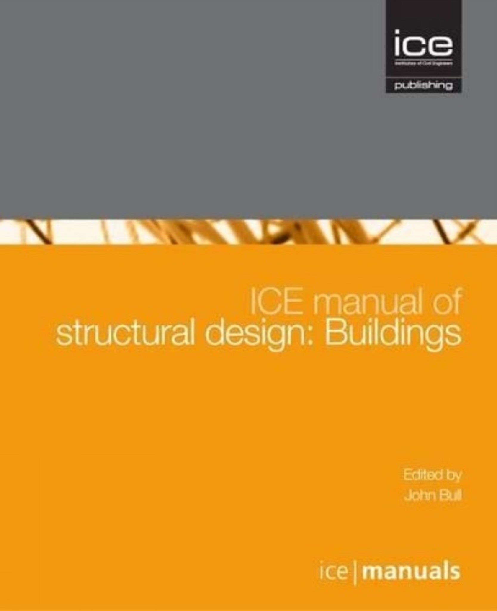 ICE Manual of Structural Design