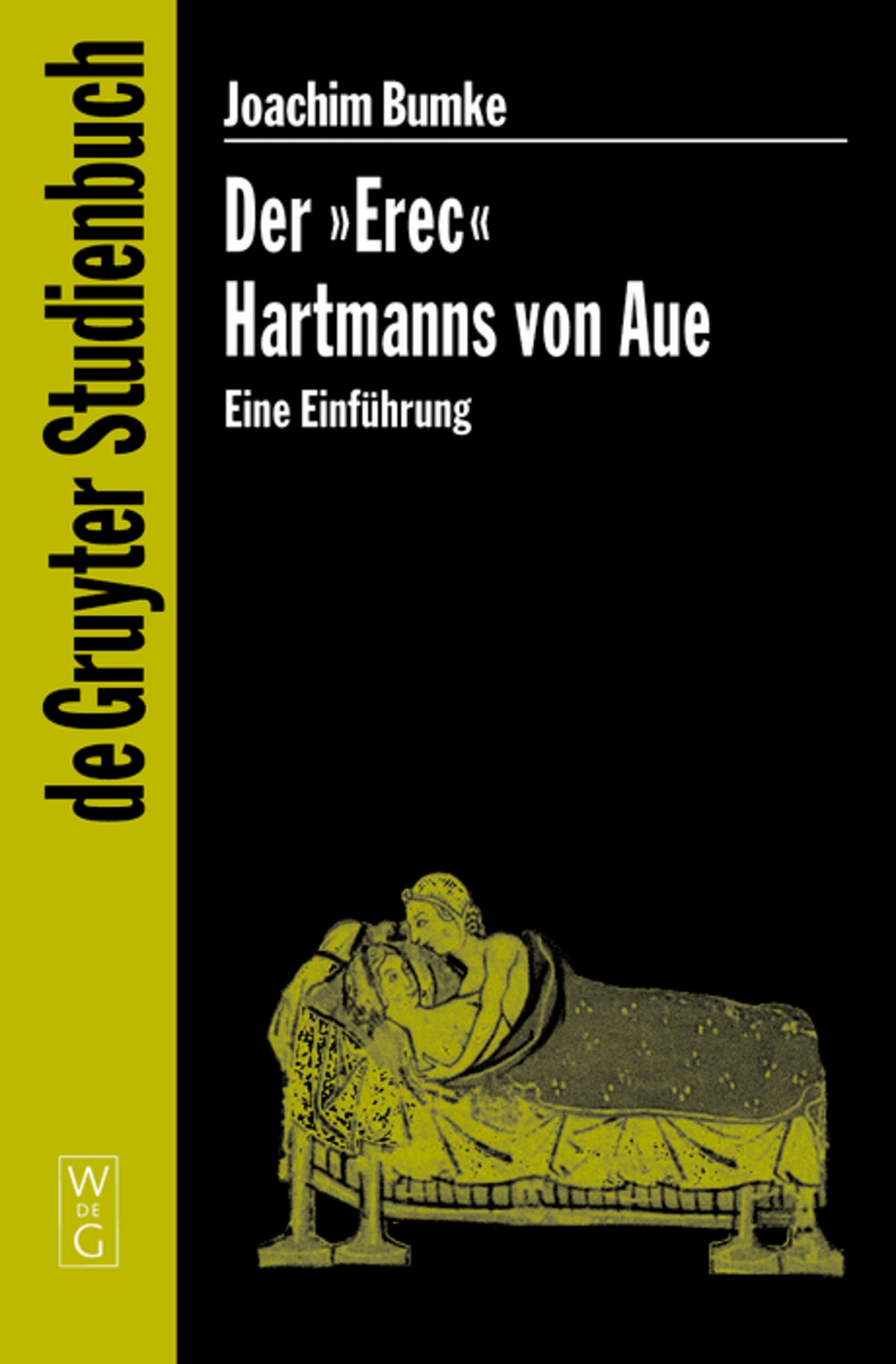 Der "Erec" Hartmanns von Aue