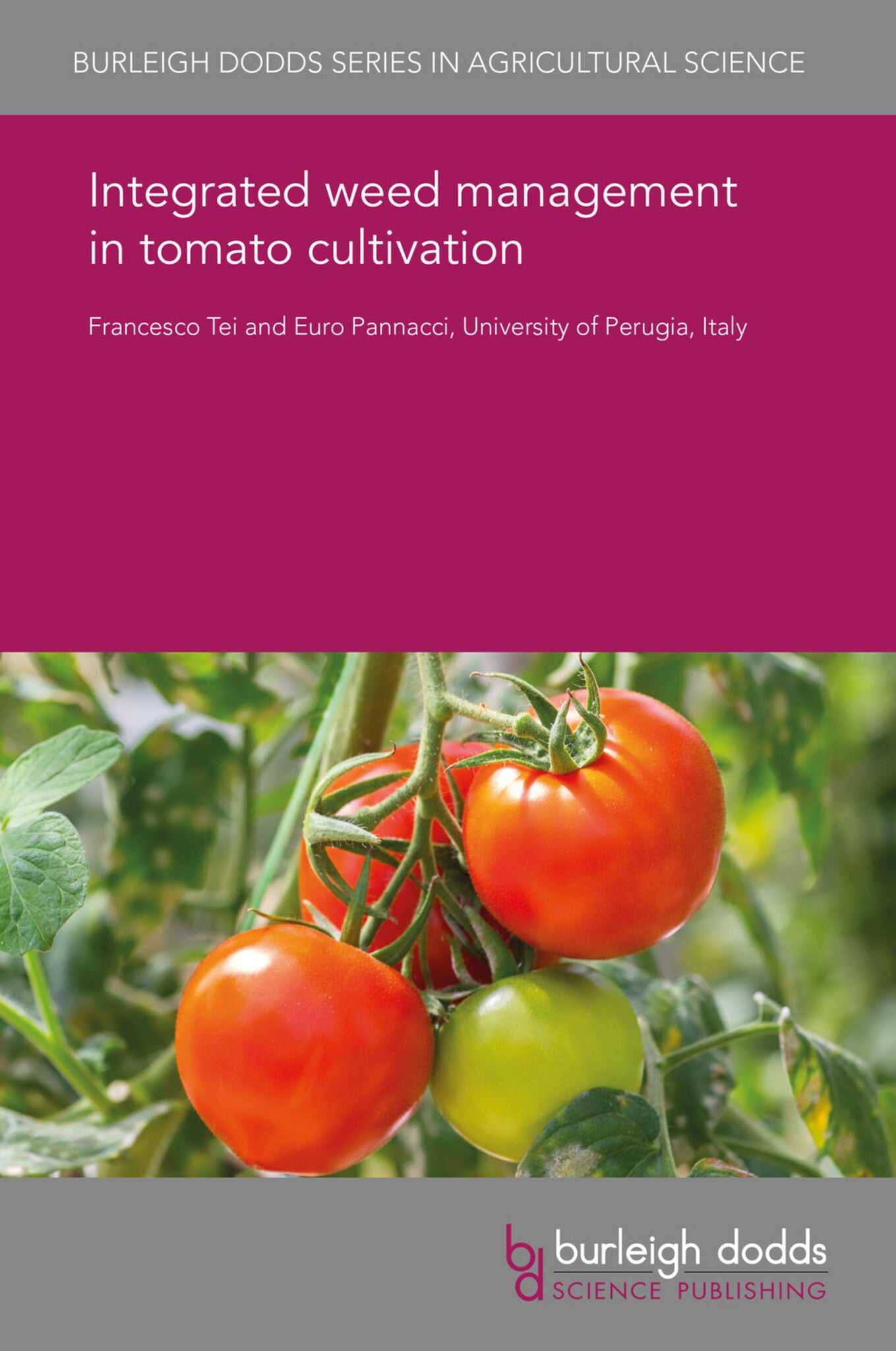 Cover image for Integrated weed management in tomato cultivation ISBN 9781838792930