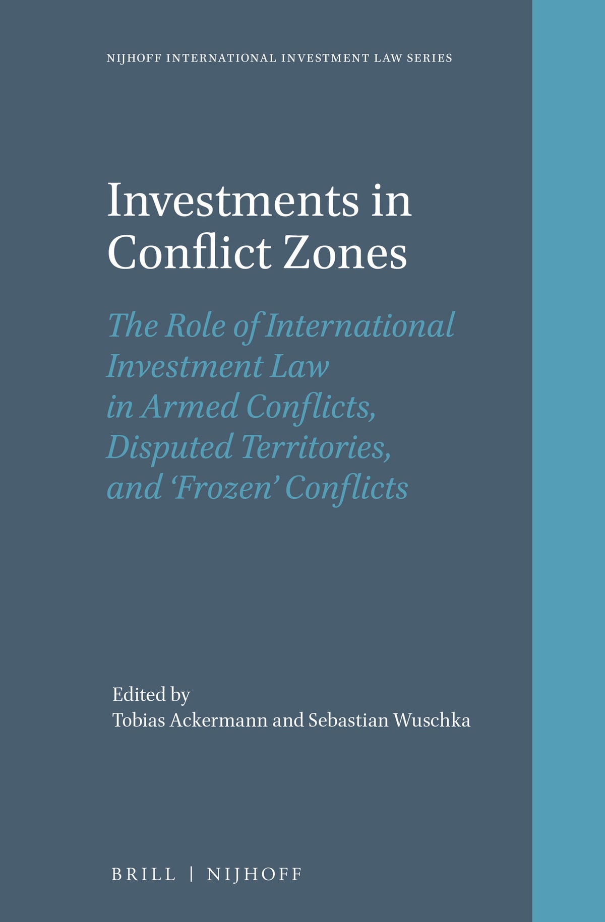 Cover image for Investments in Conflict Zones ISBN 9789004442801