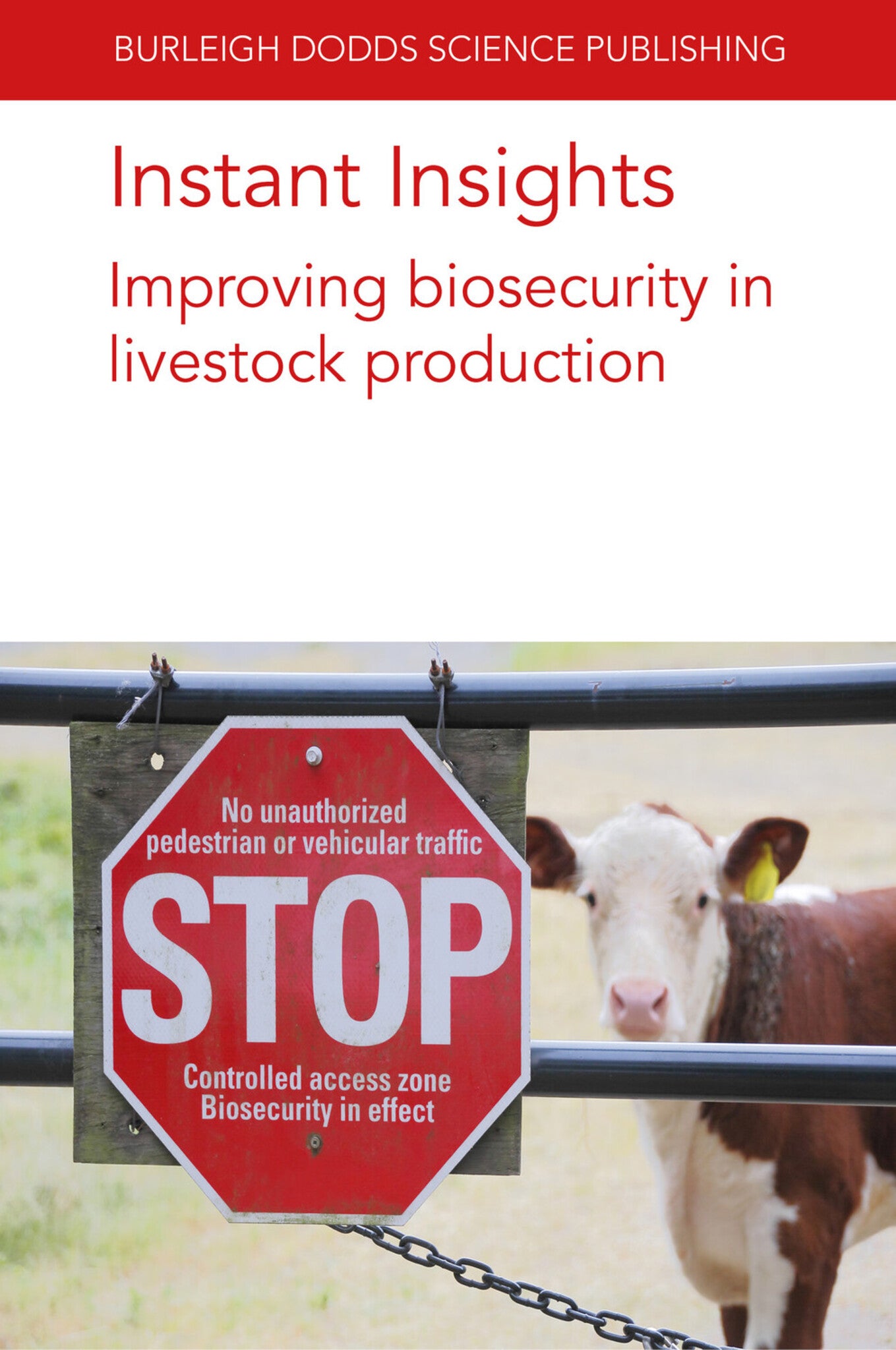 Cover image for Instant Insights: Improving biosecurity in livestock production ISBN 9781801466318