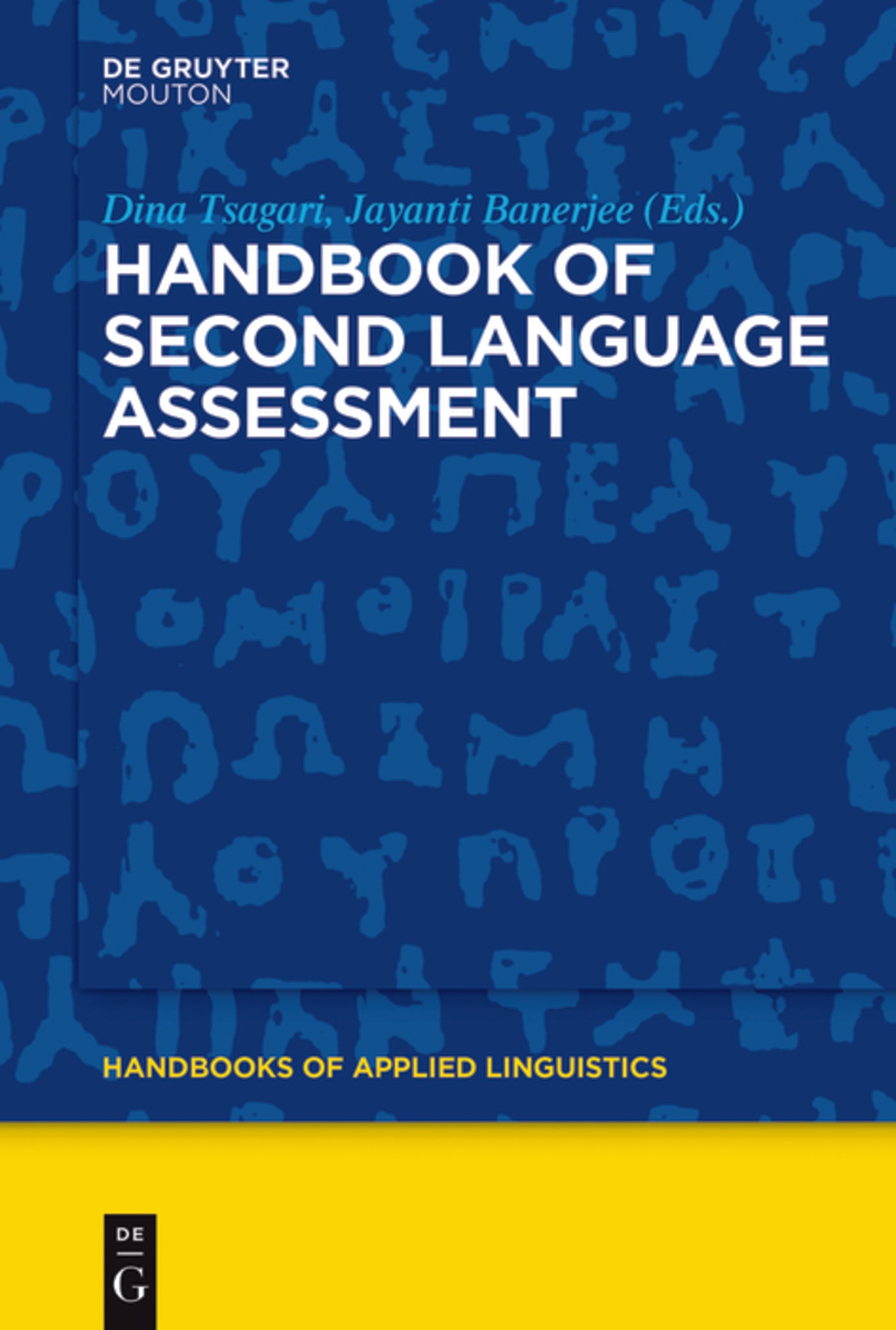 Cover image for Handbook of Second Language Assessment ISBN 9781614515425