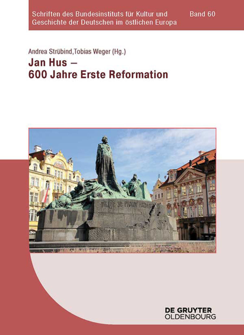 Cover image for Jan Hus - 600 Jahre Erste Reformation ISBN 9783110443615