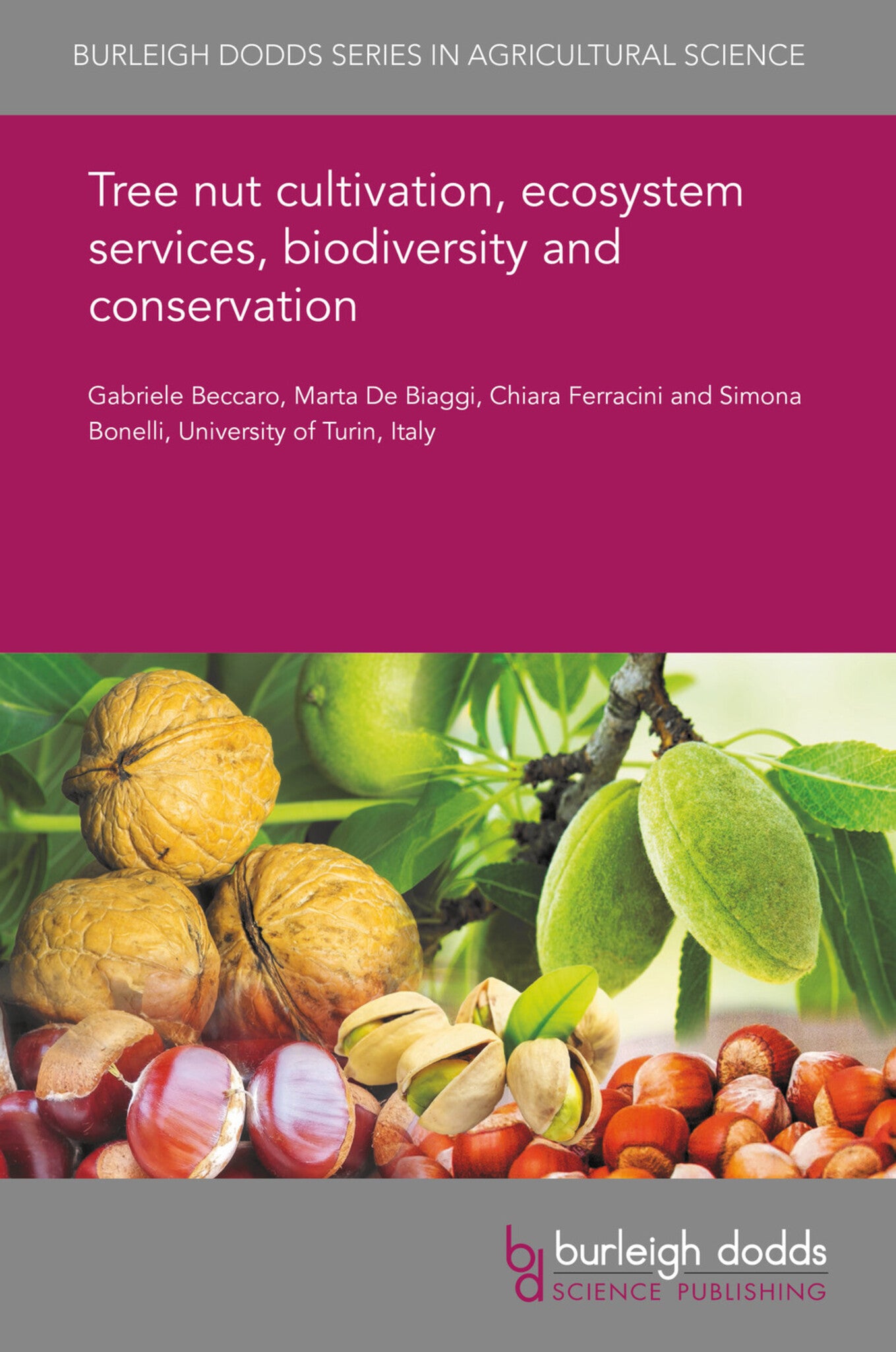 Cover image for Tree nut cultivation, ecosystem services, biodiversity and conservation ISBN 9781838798666