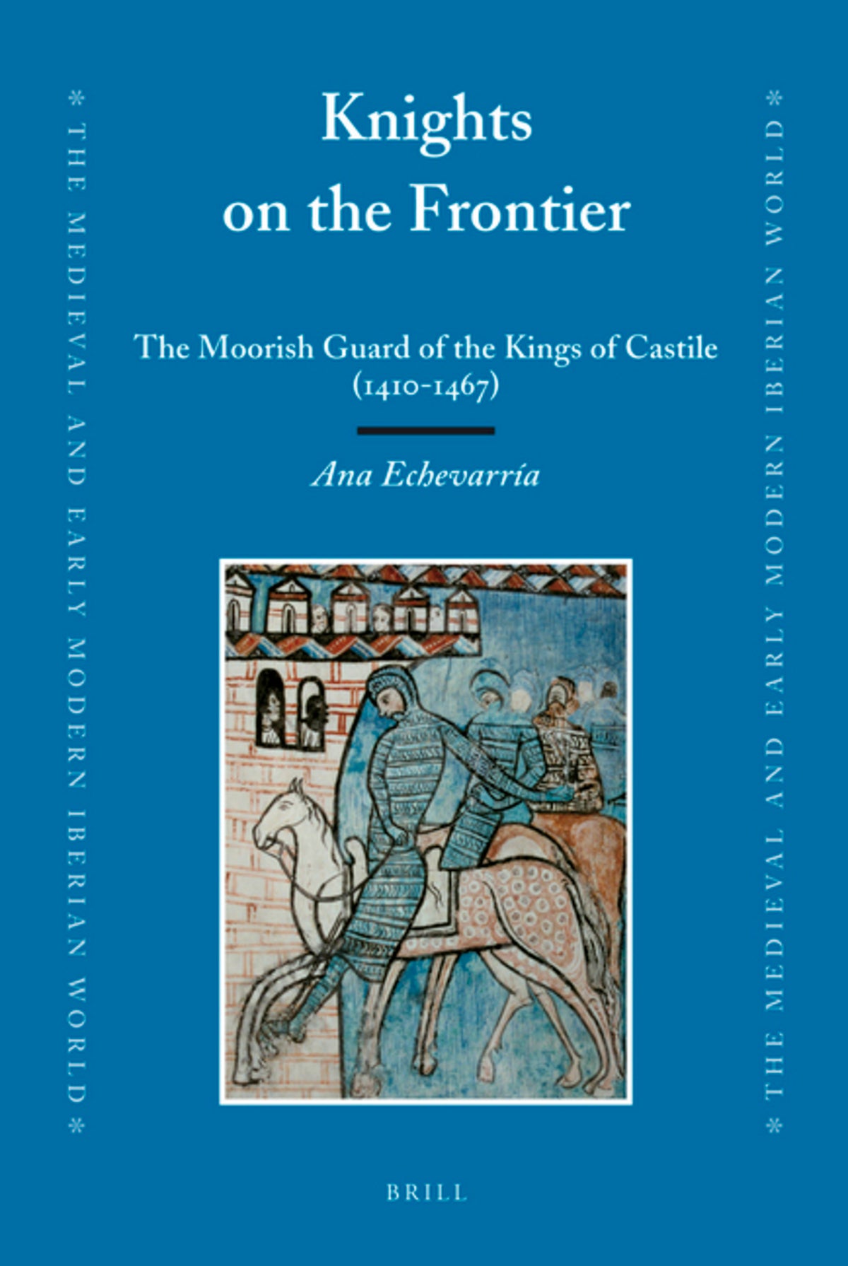 Knights on the Frontier
