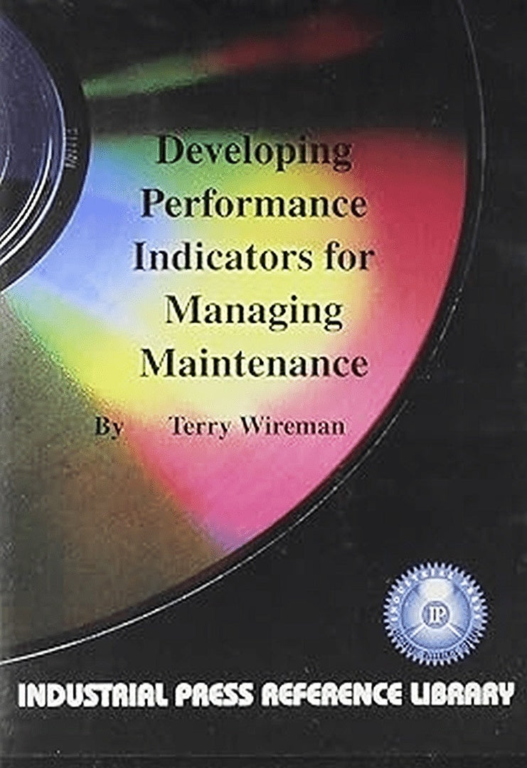 Developing Performance Indicators for Managing Maintenance