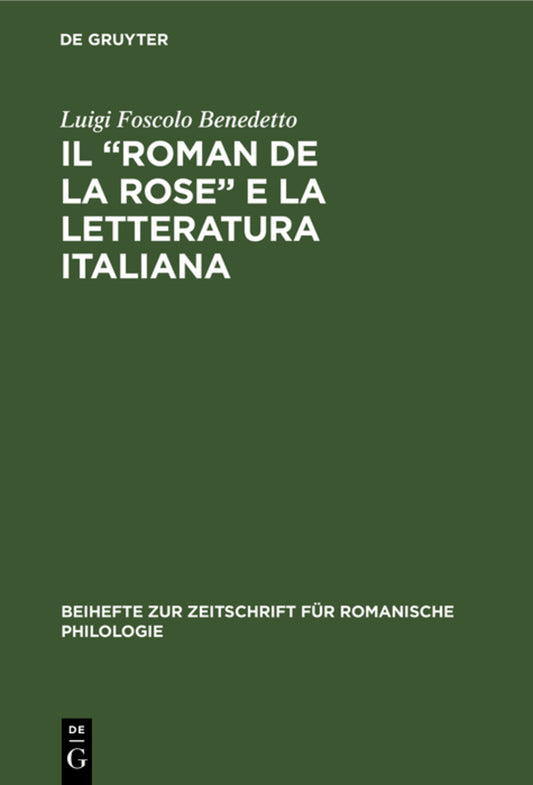 Il “Roman de la rose” e la letteratura italiana