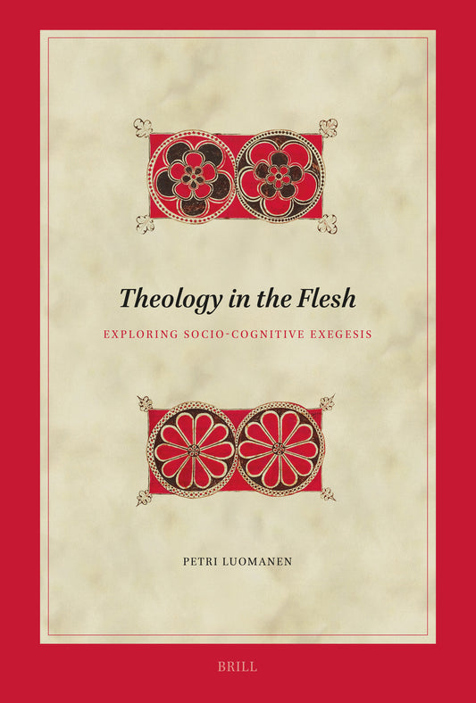 Theology in the Flesh