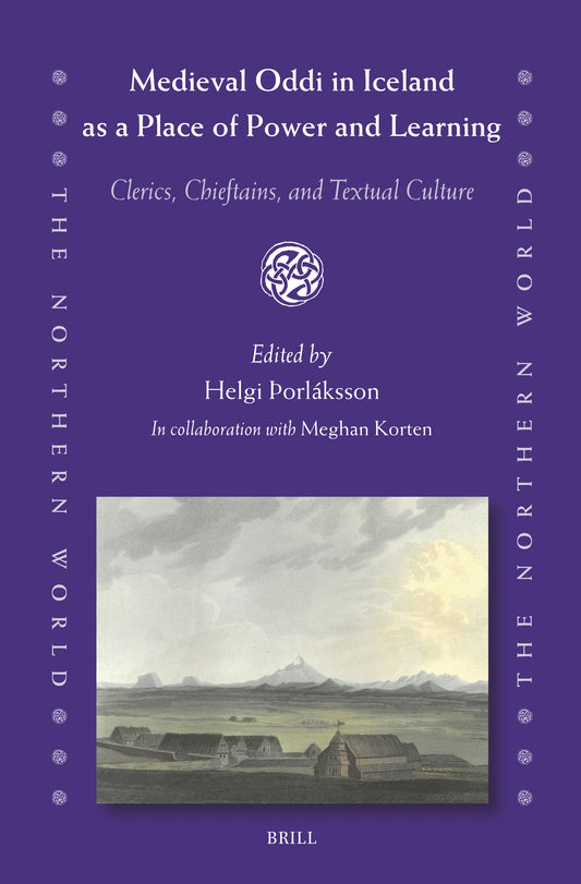Medieval Oddi in Iceland as a Place of Power and Learning