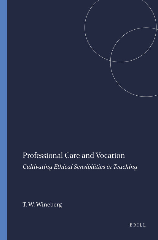 Professional Care and Vocation