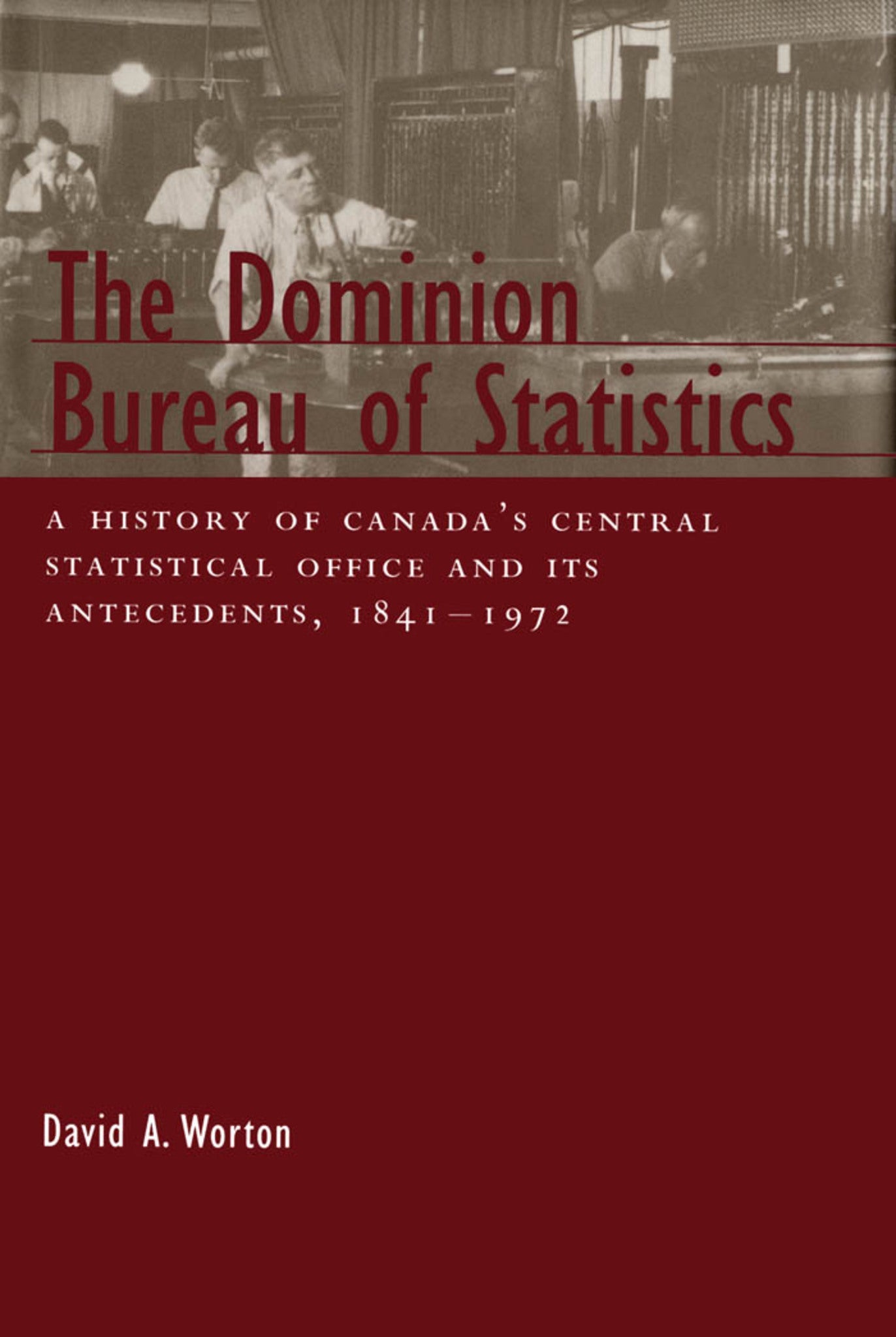 Cover image for The Dominion Bureau of Statistics ISBN 9780773516601