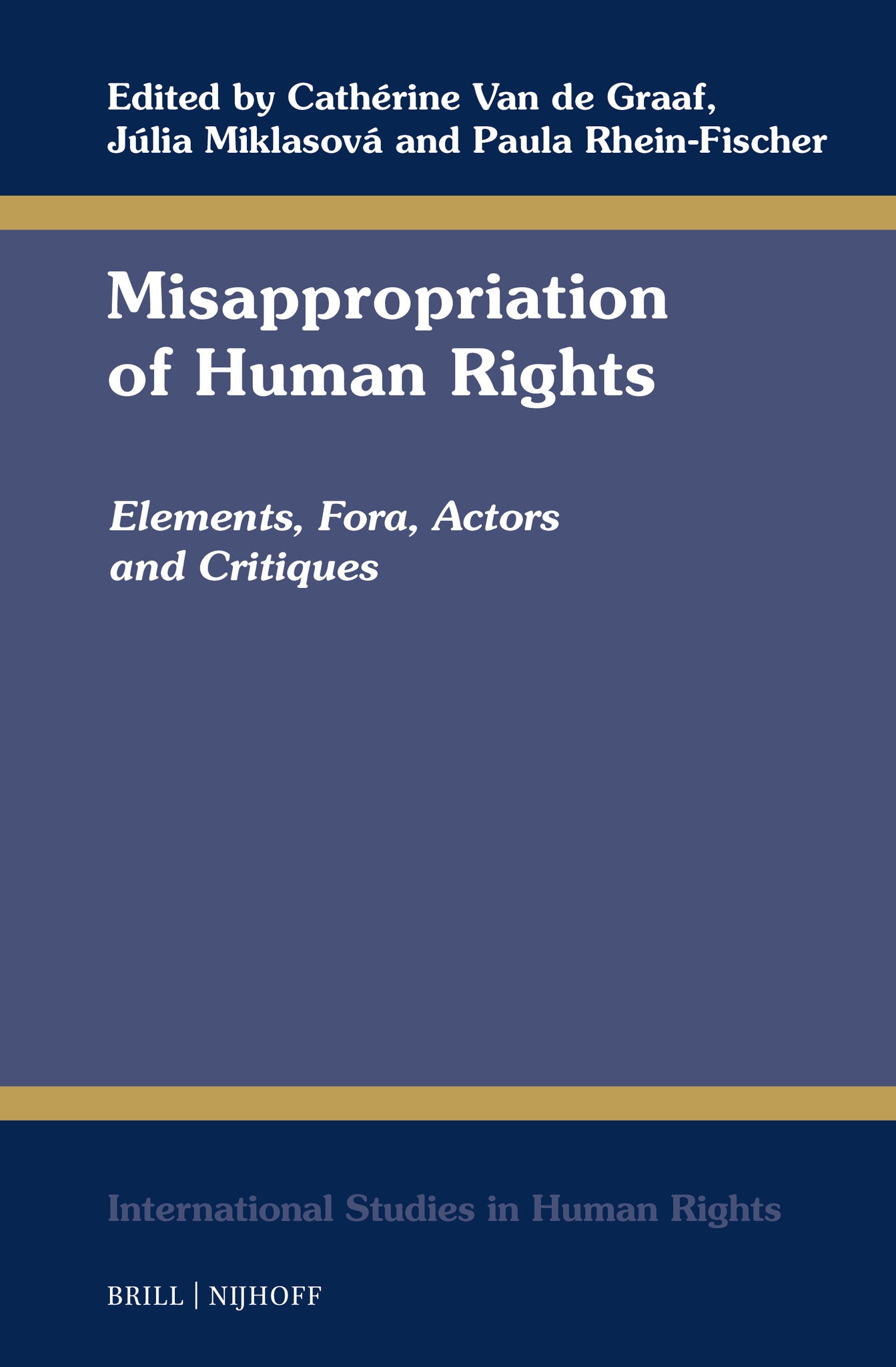 Misappropriation of Human Rights