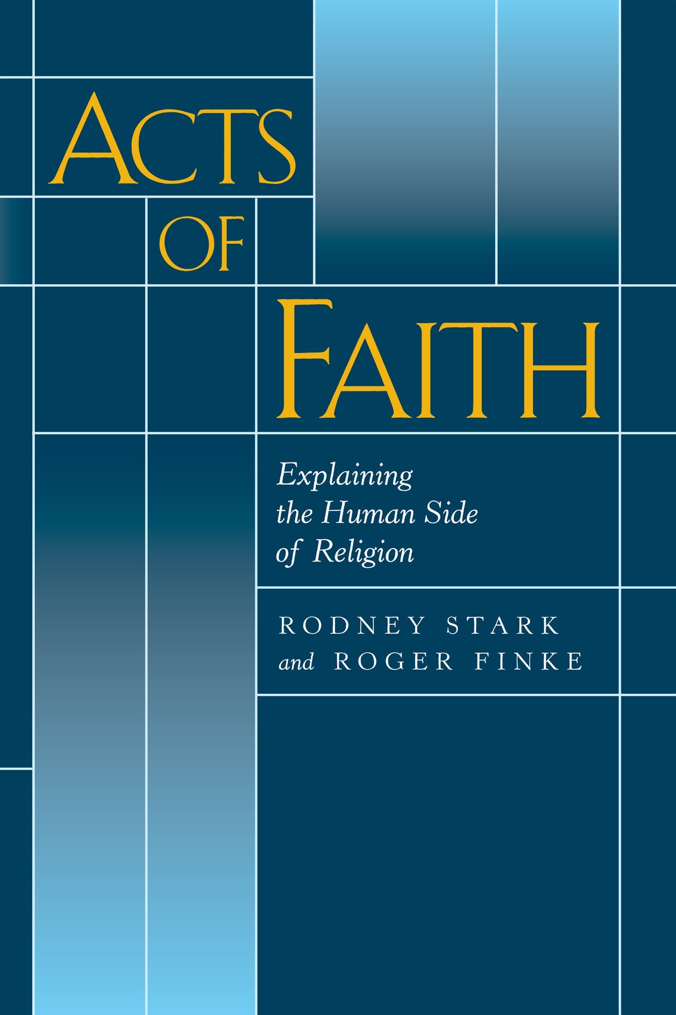 Cover image for Acts of Faith ISBN 9780520924345