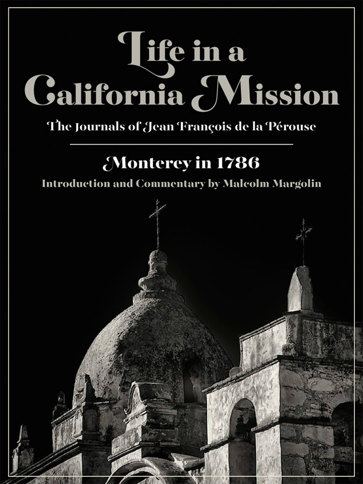 Cover image for Life in a California Mission ISBN 9780930588397