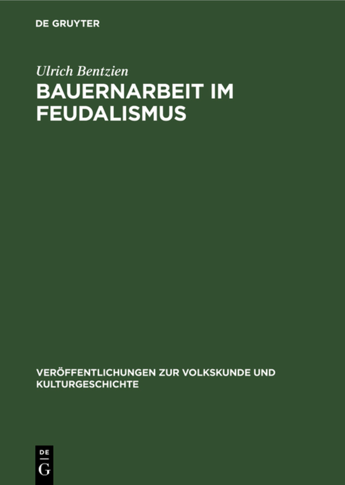 Cover image for Bauernarbeit im Feudalismus ISBN 9783112575772