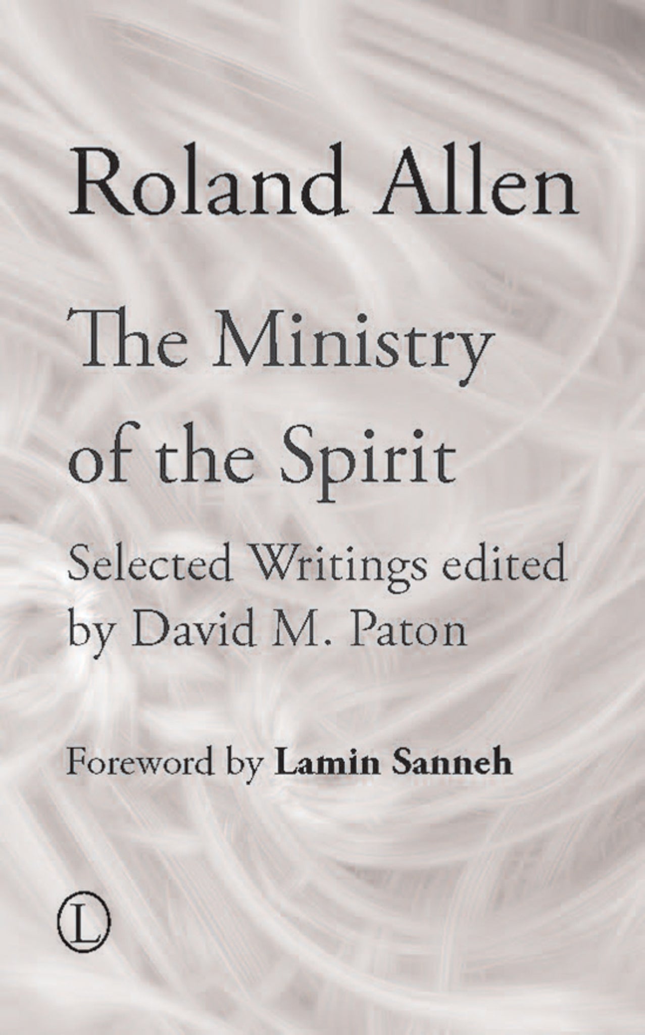 The Ministry of the Spirit