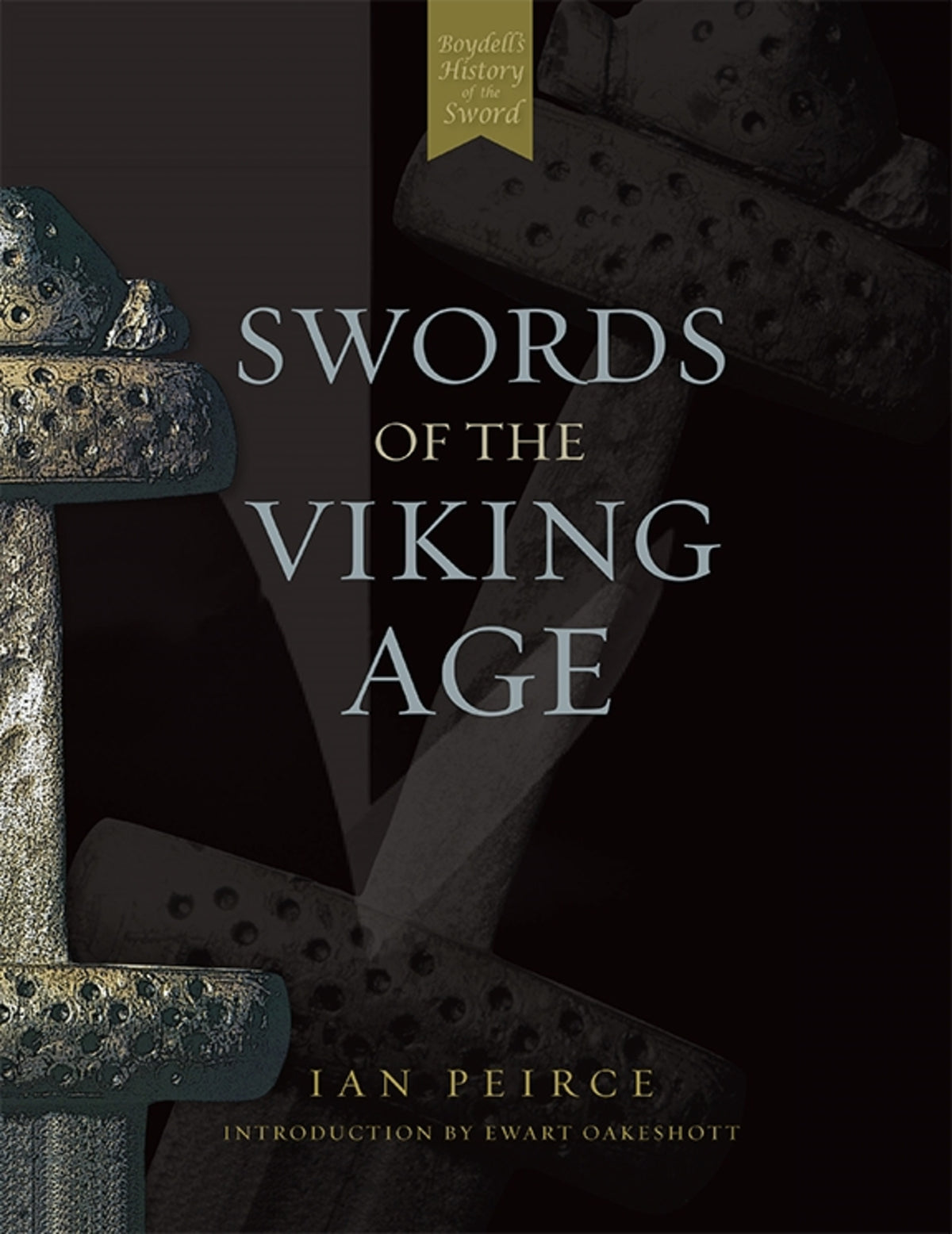 Cover image for Swords of the Viking Age ISBN 9781843830894