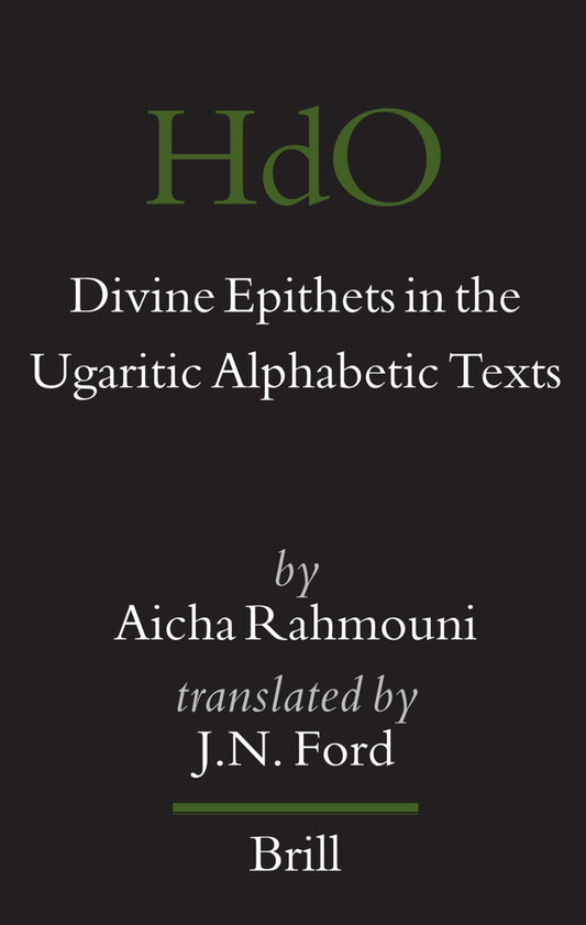 Divine Epithets in the Ugaritic Alphabetic Texts