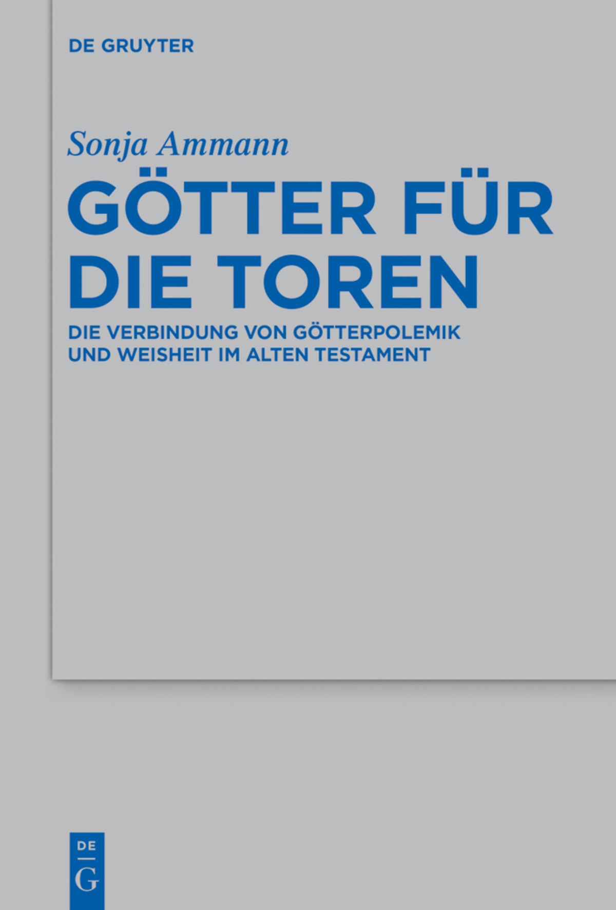 Götter für die Toren