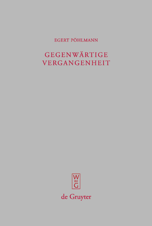 Gegenwärtige Vergangenheit