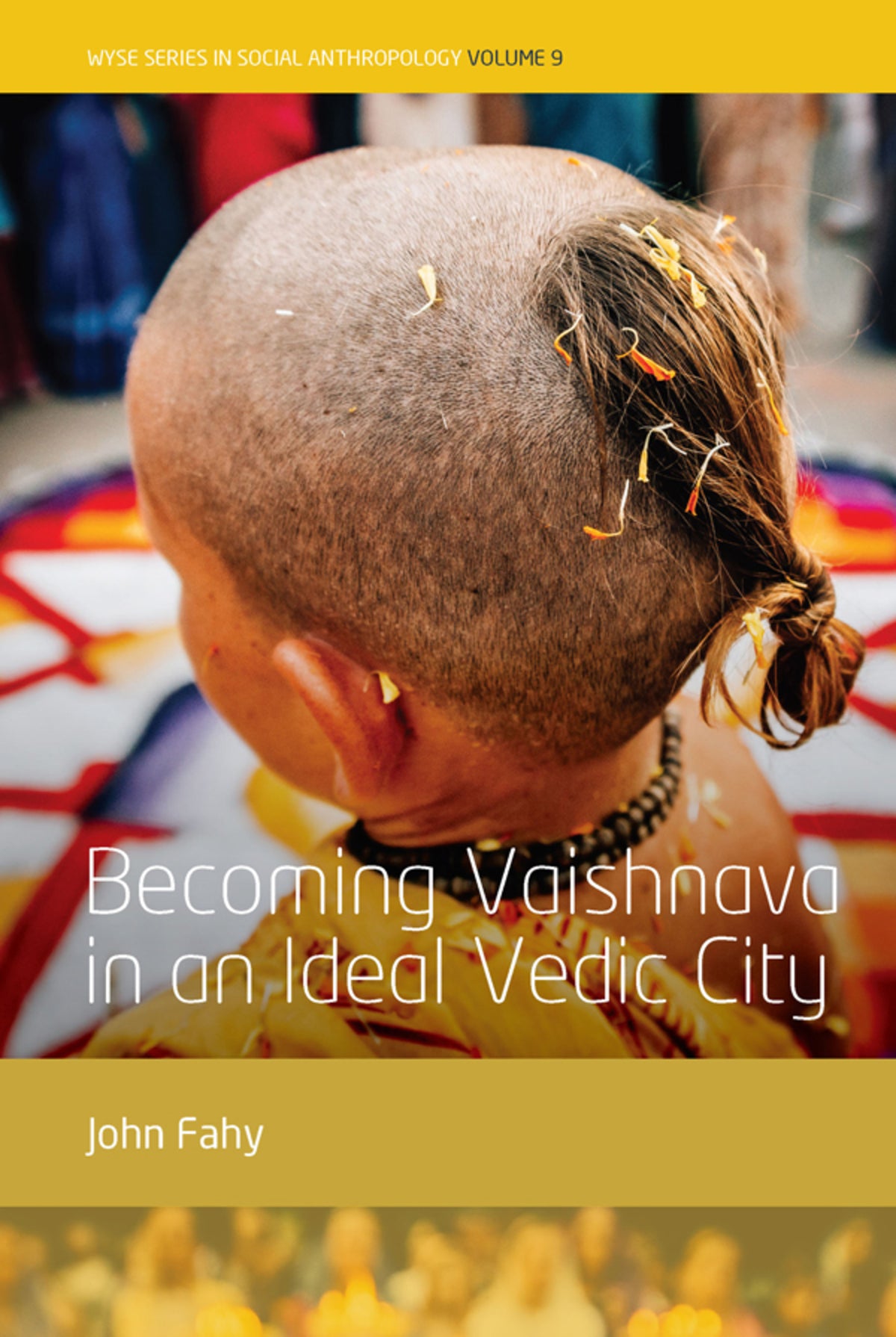 Cover image for Becoming Vaishnava in an Ideal Vedic City ISBN 9781836958918