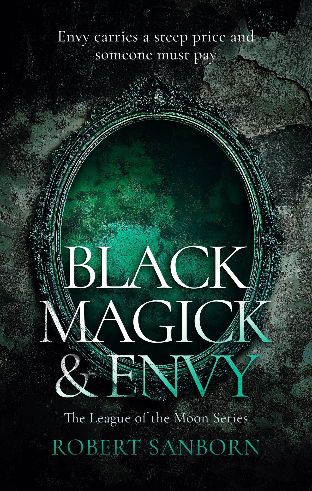 Black Magick & Envy