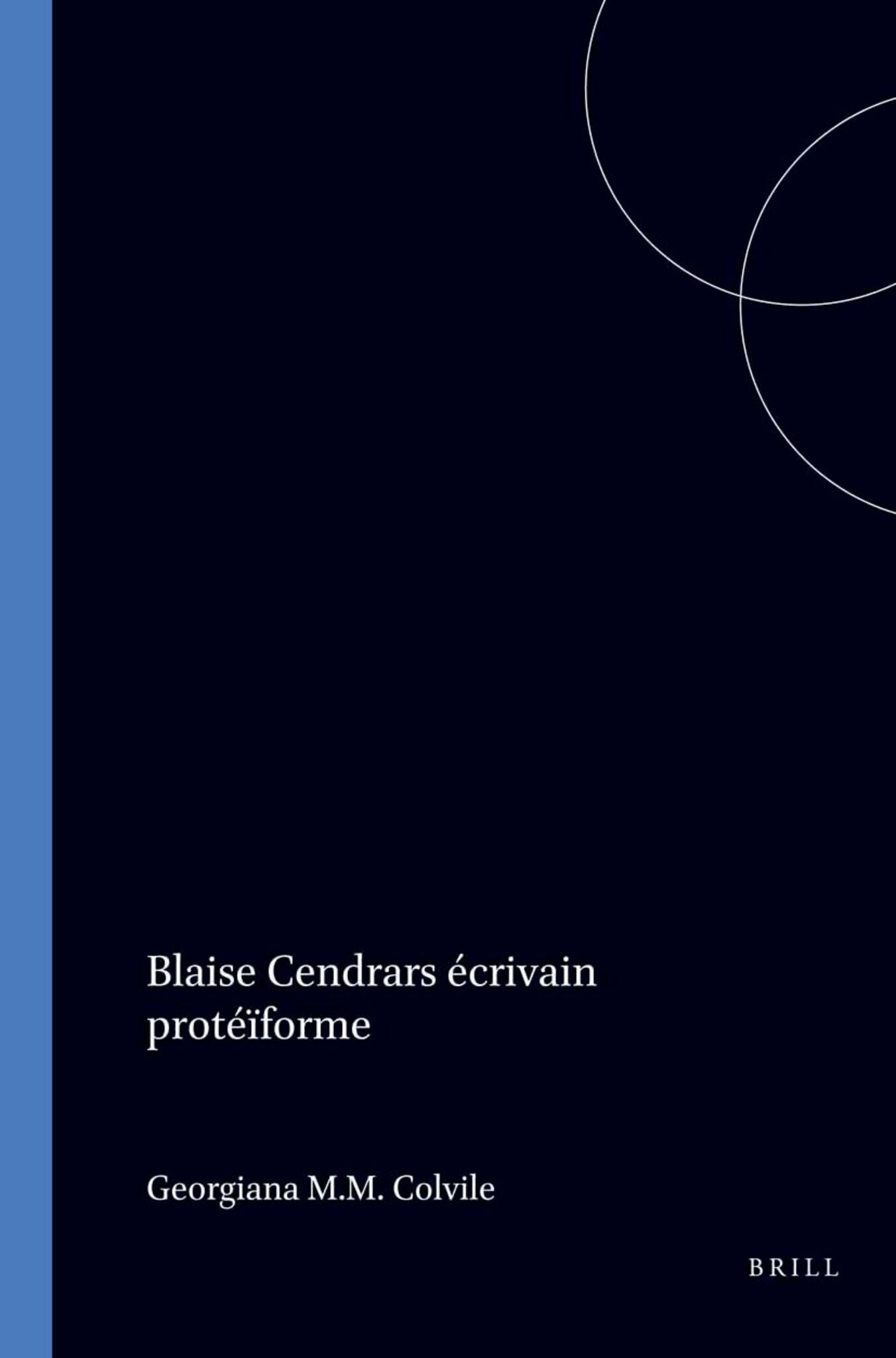 Blaise Cendrars écrivain protéïforme