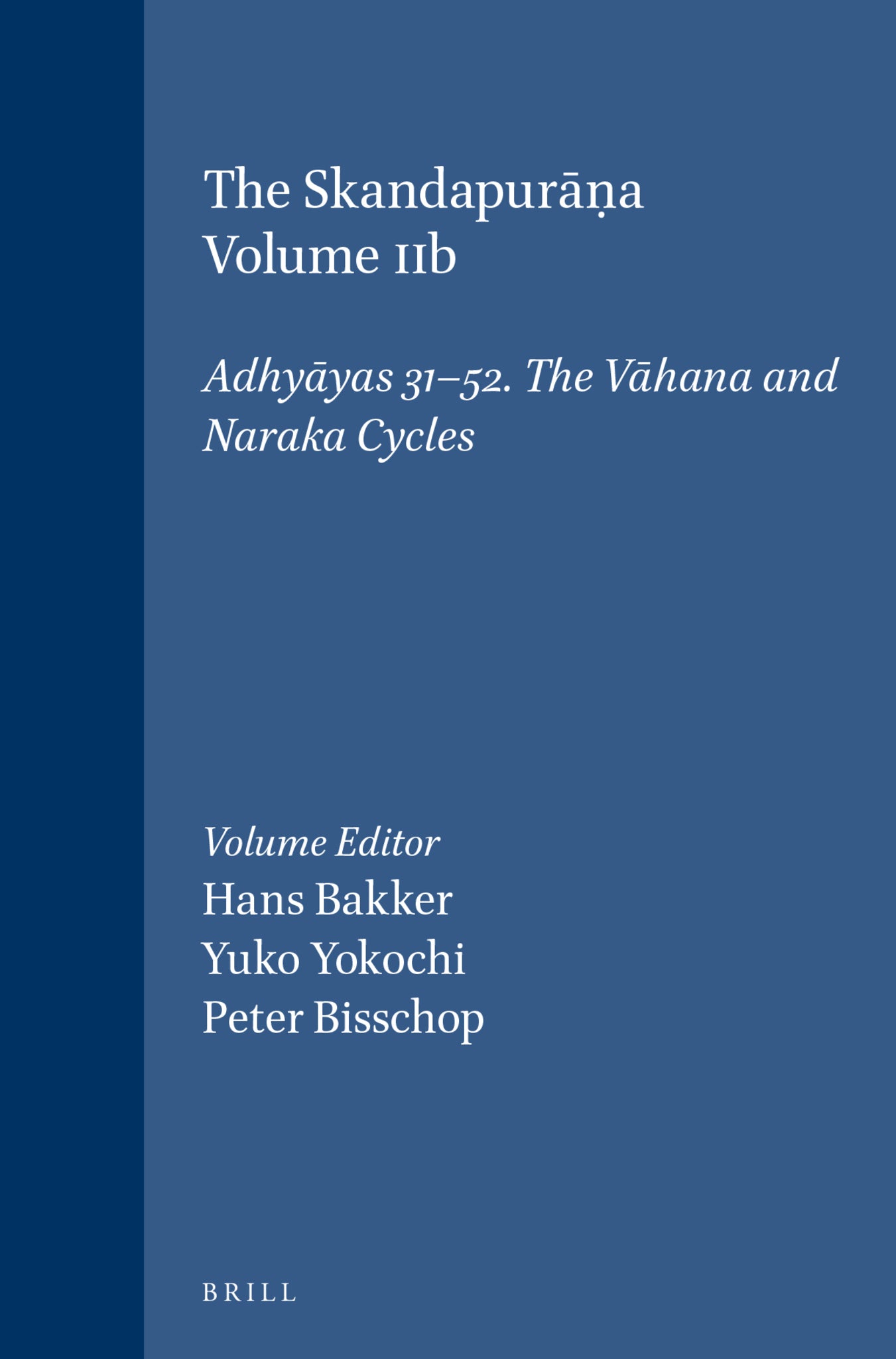 The Skandapurāṇa Volume IIb