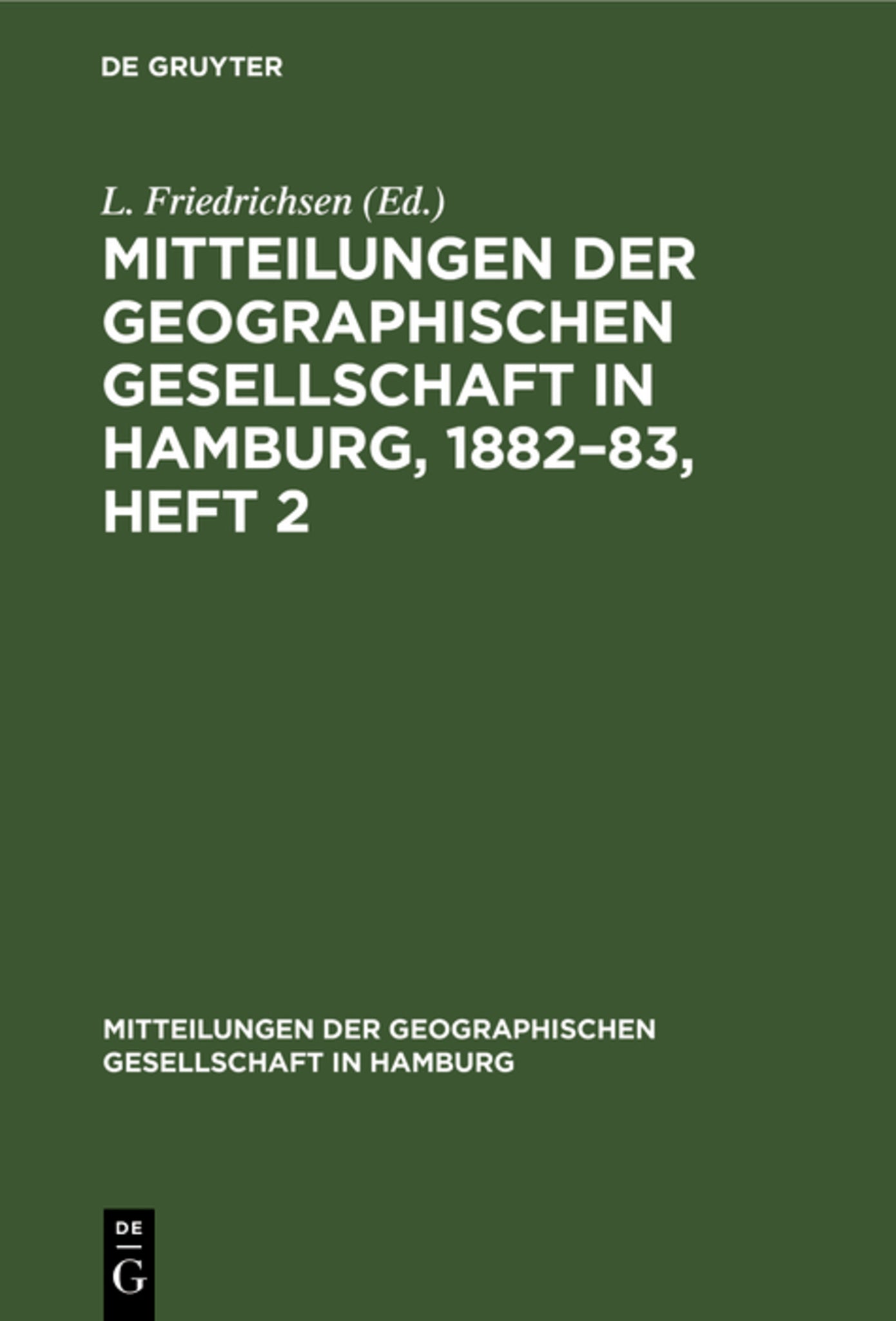 Mitteilungen der Geographischen Gesellschaft in Hamburg, 1882–83, Heft 2