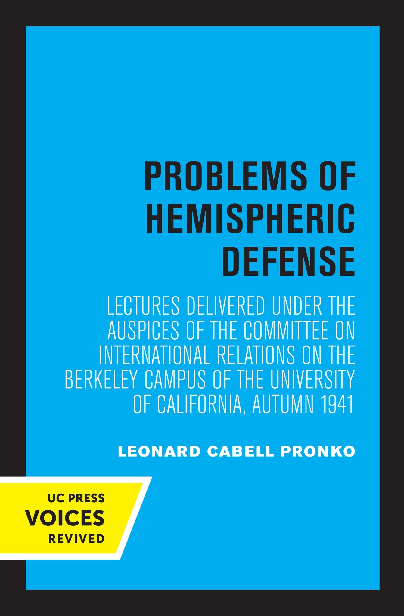 Cover image for Problems of Hemispheric Defense ISBN 9780520348561