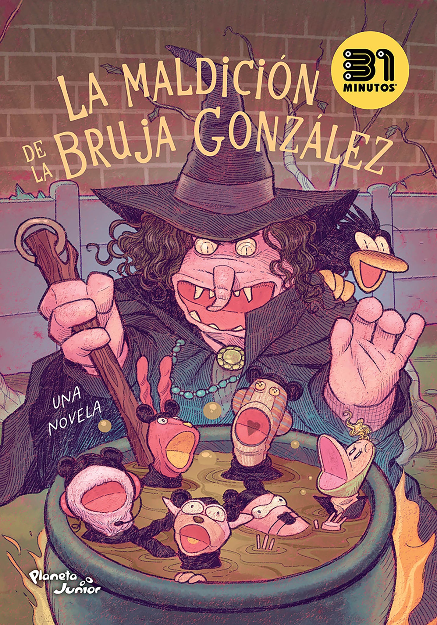 31 Minutos. La maldición de de la Bruja González: Una Novela / 31 Minutos. The Curse of the González Witch: A Novel