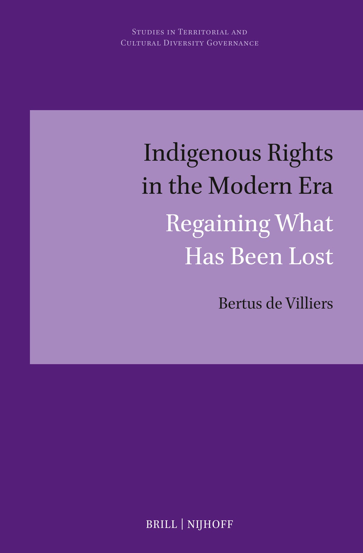 Cover image for Indigenous Rights in the Modern Era ISBN 9789004545656