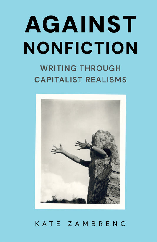 Against Nonfiction