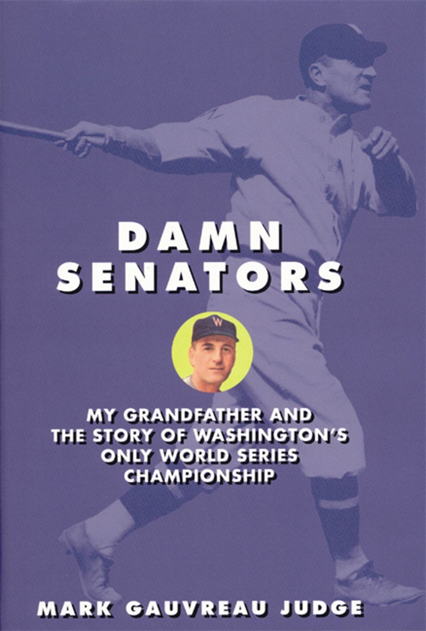 Cover image for Damn Senators ISBN 9781594030451
