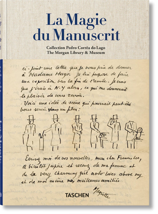 La Magie du manuscrit. Collection Pedro Corrêa do Lago