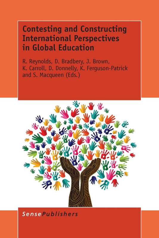 Contesting and Constructing International Perspectives in Global Education