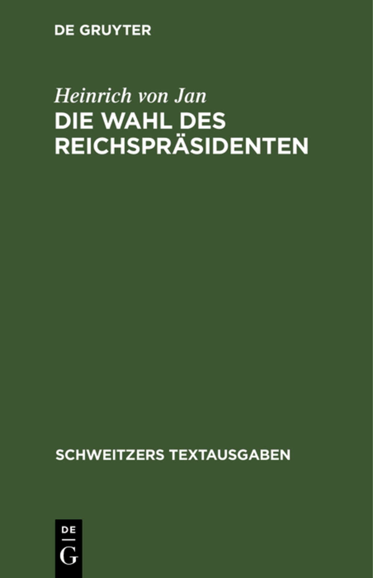 Cover image for Die Wahl des Reichspräsidenten ISBN 9783112631874