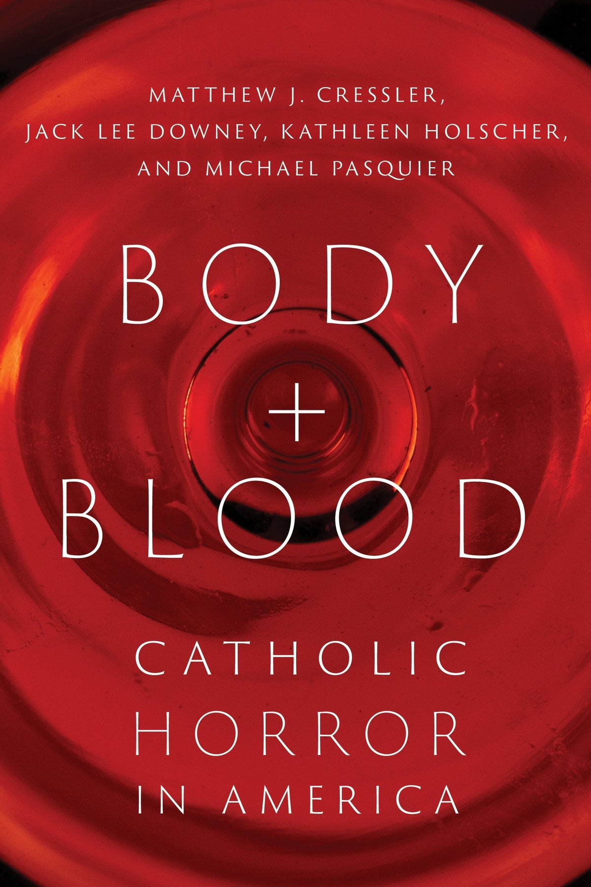 Cover image for Body and Blood ISBN 9781479845859