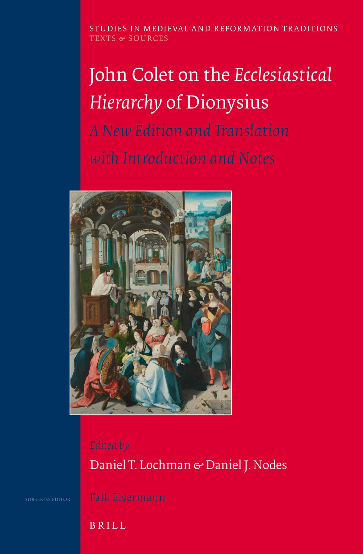 Cover image for John Colet on the Ecclesiastical Hierarchy of Dionysius ISBN 9789004257887