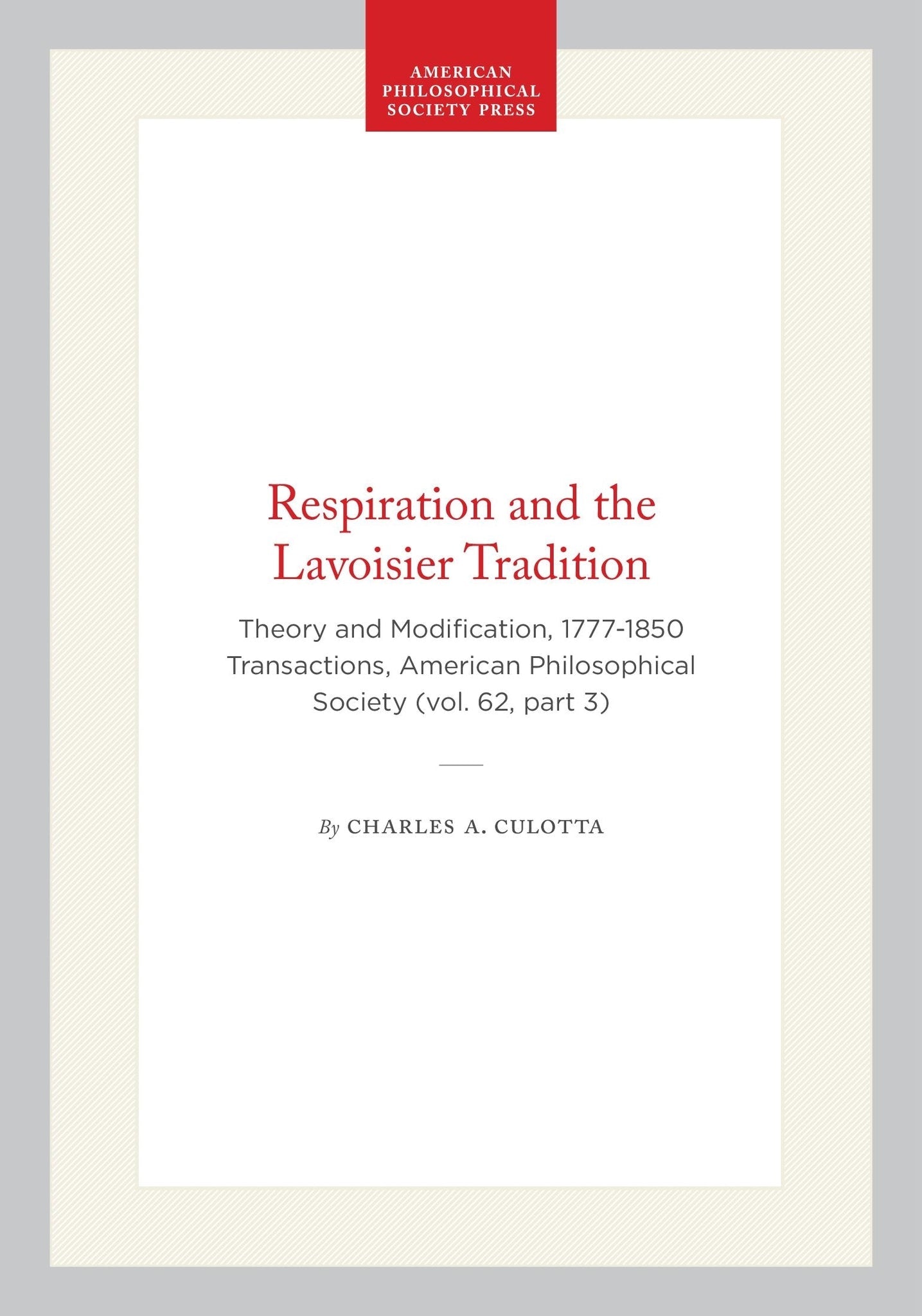 Respiration and the Lavoisier Tradition