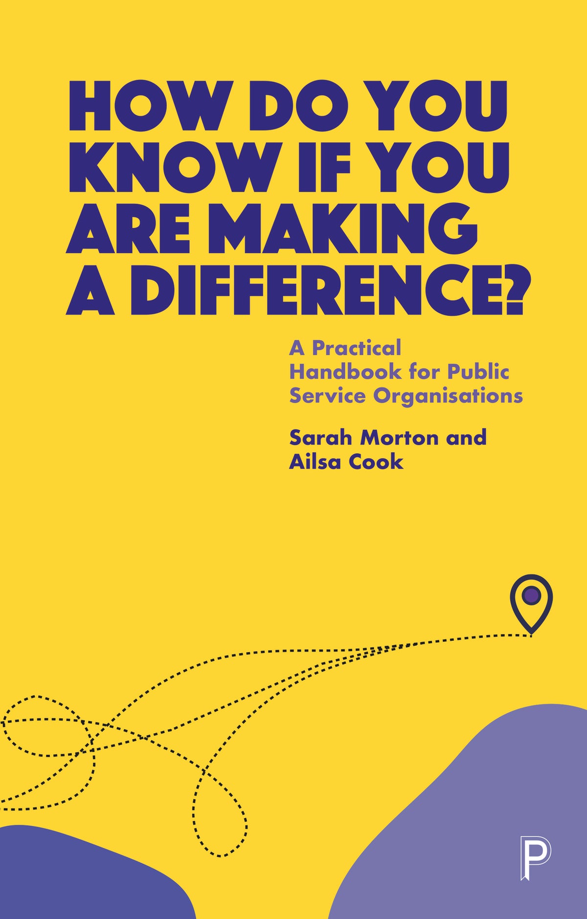 Cover image for How Do You Know If You Are Making a Difference? ISBN 9781447361930