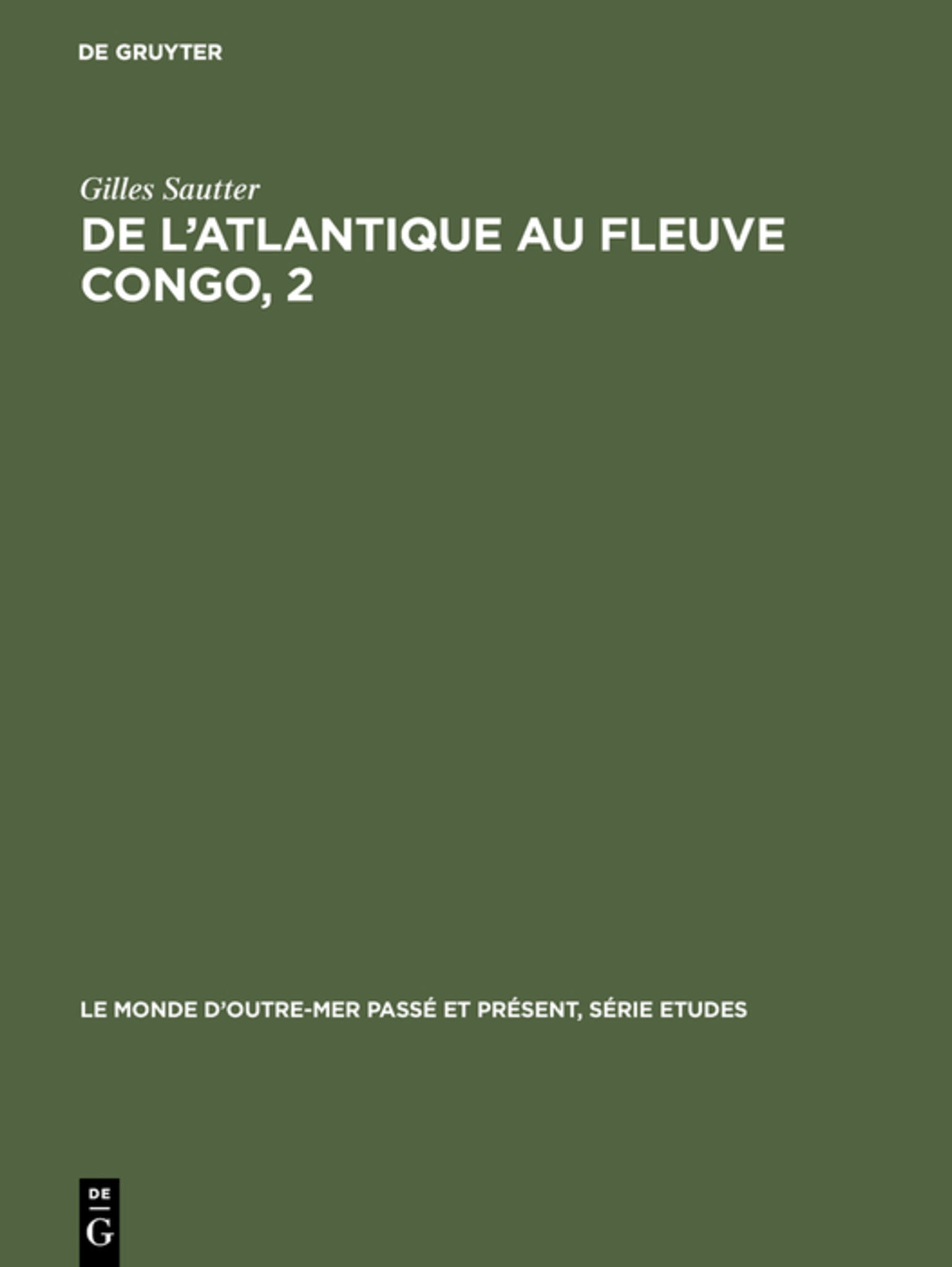 De l'Atlantique au fleuve Congo, 2