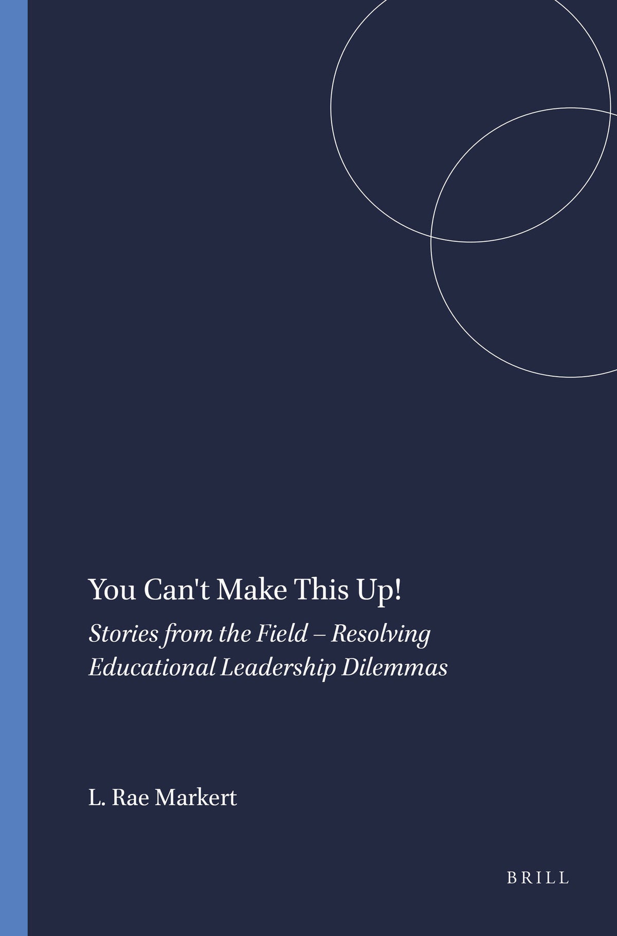 Cover image for You Can't Make This Up! ISBN 9789004434912