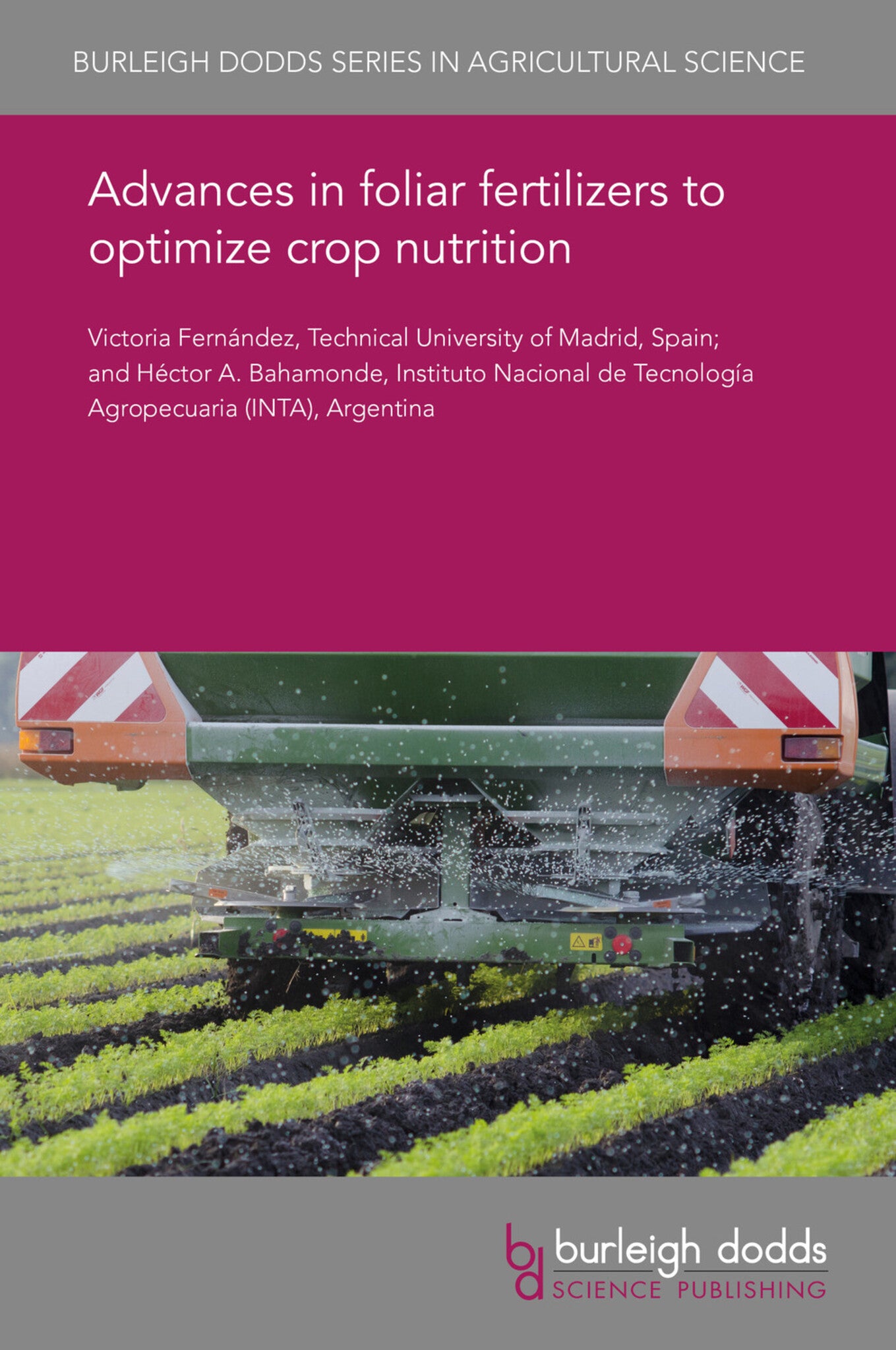 Cover image for Advances in foliar fertilizers to optimize crop nutrition ISBN 9781786766687