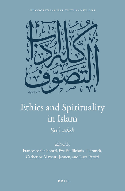 Ethics and Spirituality in Islam