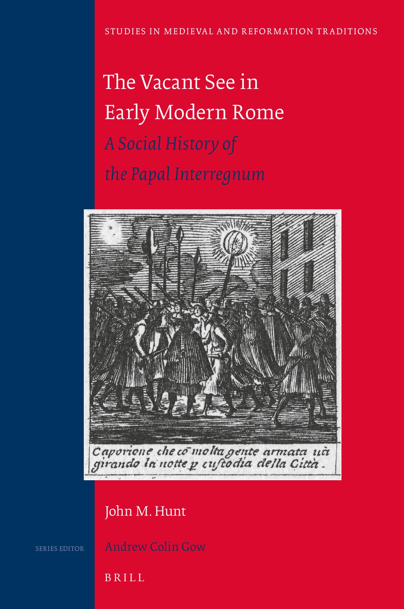 The Vacant See in Early Modern Rome